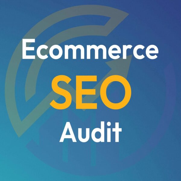 Ecommerce SEO audit